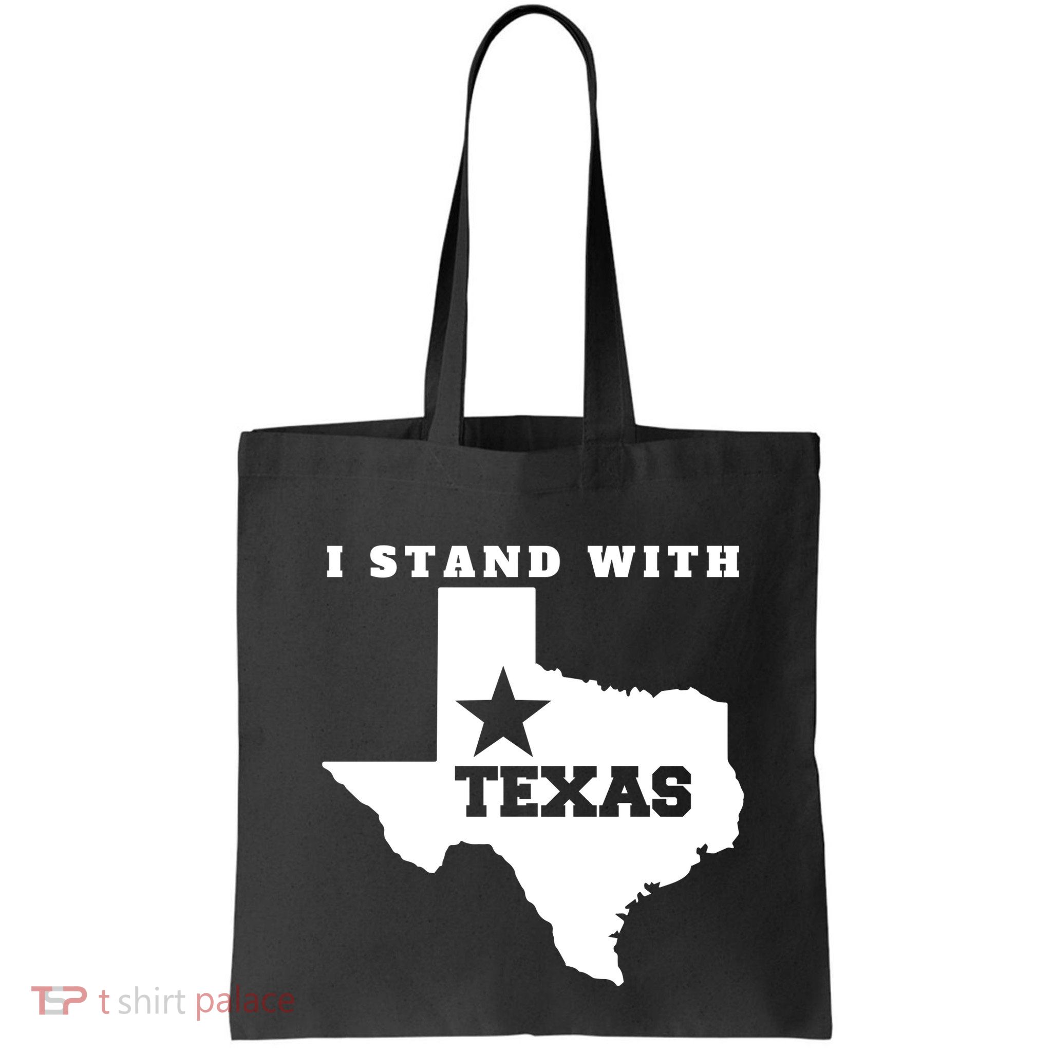 I Stand With Texas Bag