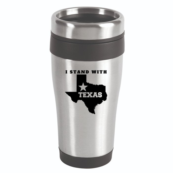 I Stand With Texas 16oz Travel Tumbler