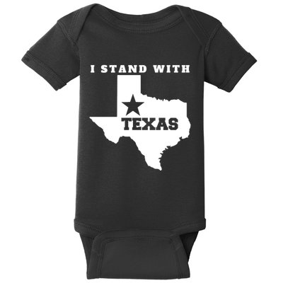 I Stand With Texas Baby Bodysuit