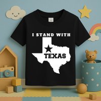 I Stand With Texas Toddler T-Shirt