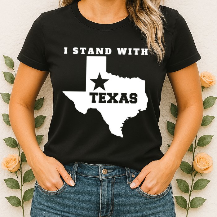 I Stand With Texas Womens T-Shirt