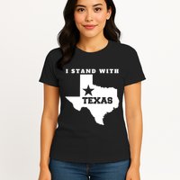 I Stand With Texas Womens T-Shirt