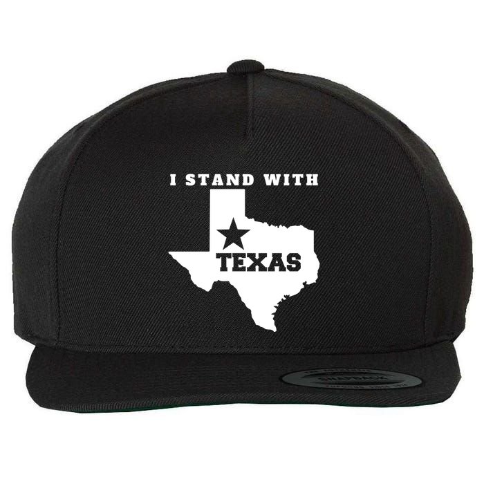 I Stand With Texas Wool Snapback Cap
