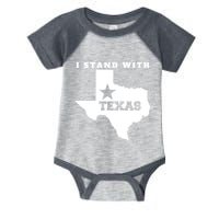 I Stand With Texas Infant Baby Jersey Bodysuit