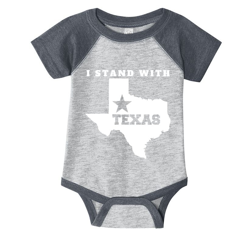 I Stand With Texas Infant Baby Jersey Bodysuit