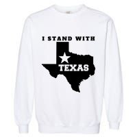 I Stand With Texas Garment-Dyed Sweatshirt