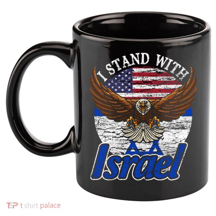 I Stand With Israel Eagle Flag Design 11oz C Handle Ceramic Mug