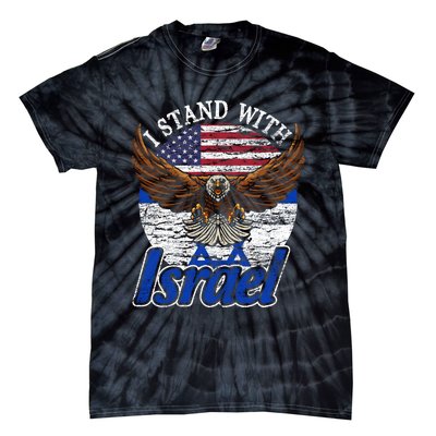 I Stand With Israel Eagle Flag Design Tie-Dye T-Shirt