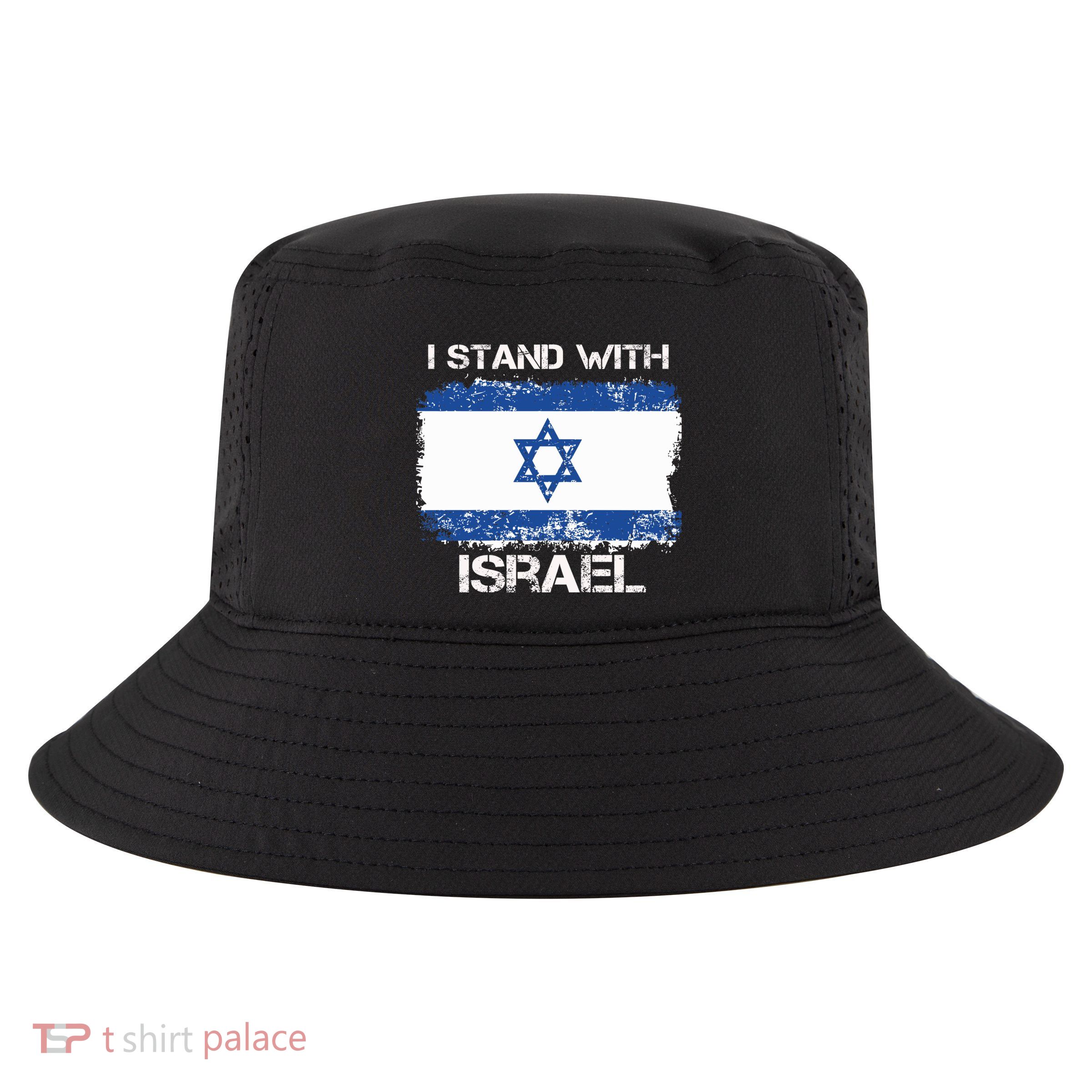 I Stand With Israel Support Israel Love Israeli Brotherhood Cool Comfort Performance Bucket Hat
