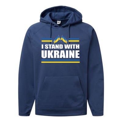 I Stand With Ukraine Ukrainian Flags Performance Fleece Hoodie