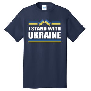 I Stand With Ukraine Ukrainian Flags Tall T-Shirt