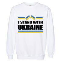 I Stand With Ukraine Ukrainian Flags Garment-Dyed Sweatshirt