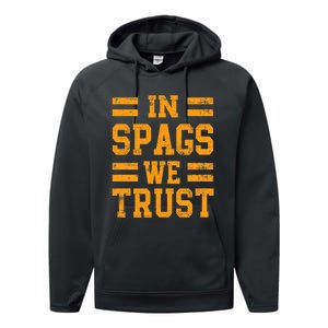 In Spags We Trust Funny Red Saying Performance Fleece Hoodie