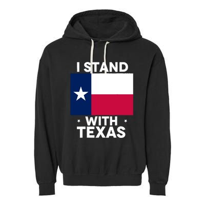 I Stand With Texas Scotus Garment-Dyed Fleece Hoodie