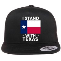 I Stand With Texas Scotus Flat Bill Trucker Hat