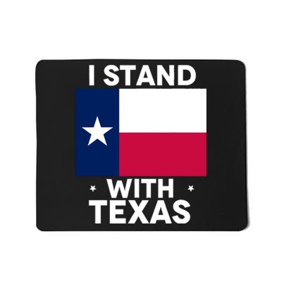 I Stand With Texas Scotus Mousepad