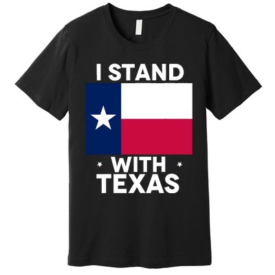 I Stand With Texas Scotus Premium T-Shirt