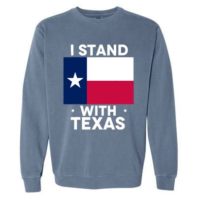 I Stand With Texas Scotus Garment-Dyed Sweatshirt