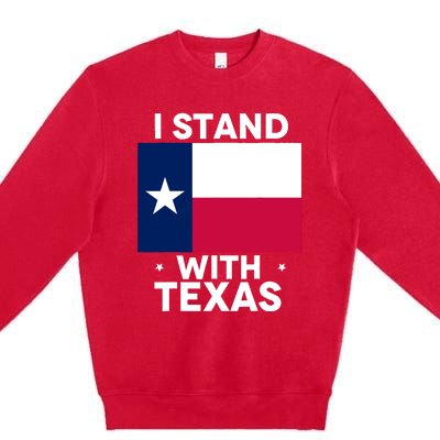 I Stand With Texas Scotus Premium Crewneck Sweatshirt