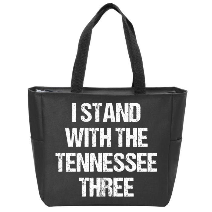 I Stand With The Tennessee Three Zip Tote Bag