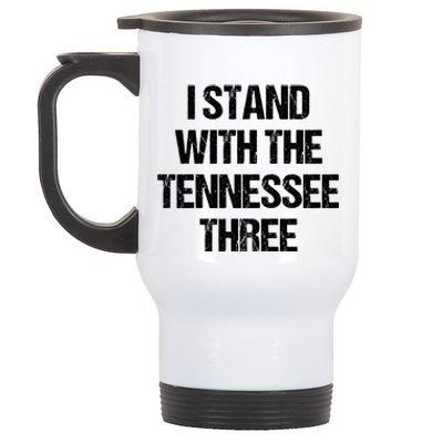 I Stand With The Tennessee Three Stainless Steel Travel Mug