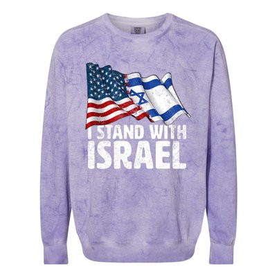 I Stand With Israel Usa American Flag W/ Israel Flag Colorblast Crewneck Sweatshirt