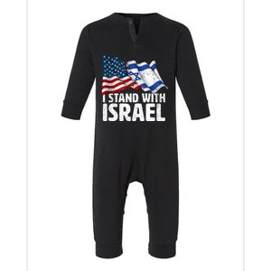 I Stand With Israel Usa American Flag W/ Israel Flag Infant Fleece One Piece