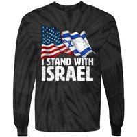 I Stand With Israel Usa American Flag W/ Israel Flag Tie-Dye Long Sleeve Shirt