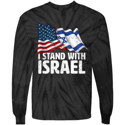 I Stand With Israel Usa American Flag W/ Israel Flag Tie-Dye Long Sleeve Shirt