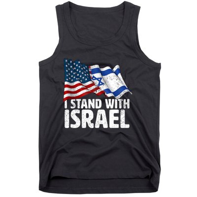 I Stand With Israel Usa American Flag W/ Israel Flag Tank Top