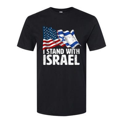 I Stand With Israel Usa American Flag W/ Israel Flag Softstyle CVC T-Shirt