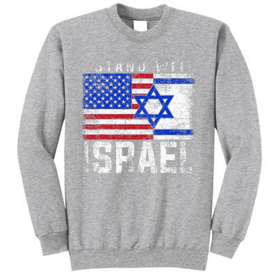 I Stand With Israel Tall Sweatshirt