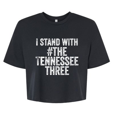 I STAND WITH THE TENNESSEE THREE Bella+Canvas Jersey Crop Tee