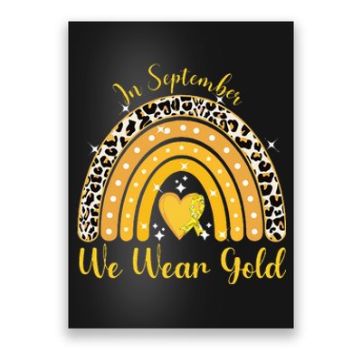 In September We Wear Gold Childhood Cancer Awareness Poster