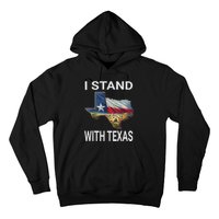 I Stand With Texas I Support Texas Hoodie