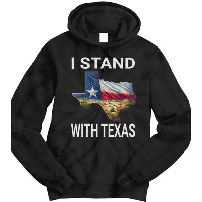 I Stand With Texas I Support Texas Tie Dye Hoodie