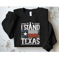 I Stand With Texas Scotus Sweatshirt