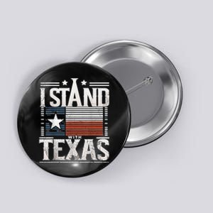 I Stand With Texas Scotus Button