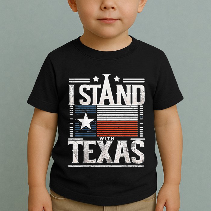 I Stand With Texas Scotus Toddler T-Shirt