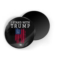 I Stand With Trump Pro Trump Supporter Magnet