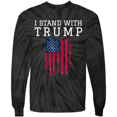 I Stand With Trump Pro Trump Supporter Tie-Dye Long Sleeve Shirt