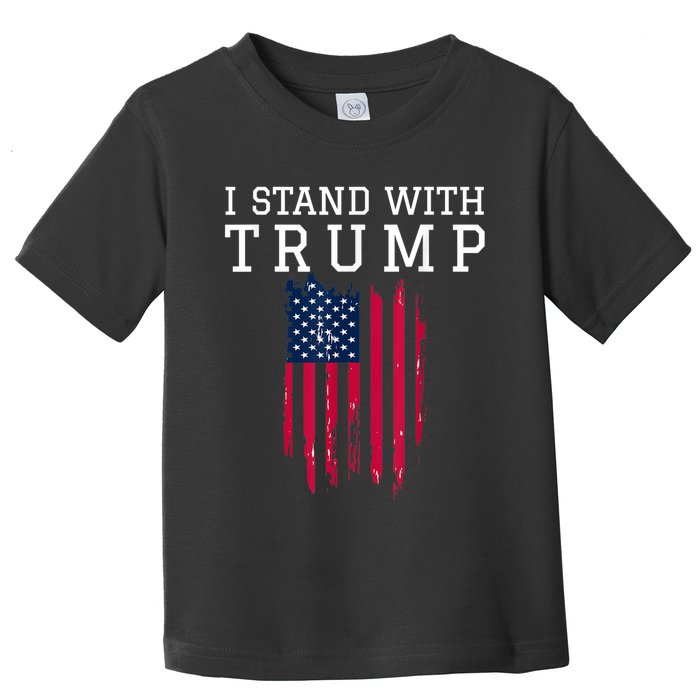 I Stand With Trump Pro Trump Supporter Toddler T-Shirt