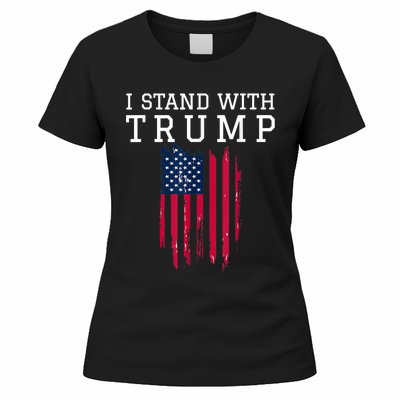 I Stand With Trump Pro Trump Supporter Women's T-Shirt