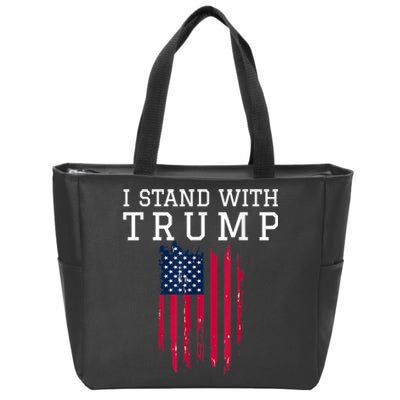 I Stand With Trump Pro Trump Supporter Zip Tote Bag