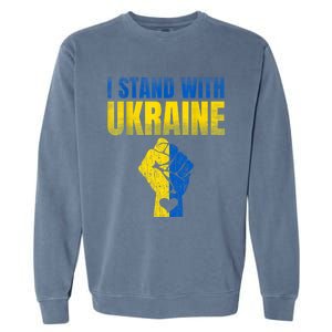 I Stand With Ukraine Ukrainian Flag Support Ukraine Gift Garment-Dyed Sweatshirt