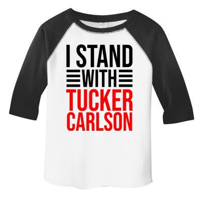 I Stand With Tucker Carlson Funny Toddler Fine Jersey T-Shirt