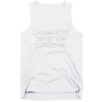 I STAND WITH ISRAEL AND PALESTINE Tank Top