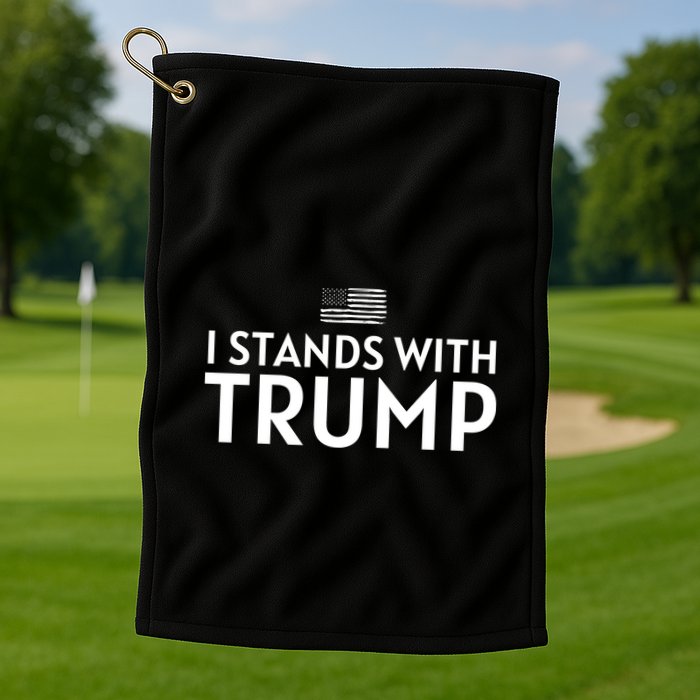 I Stands With Trump Golf Towel