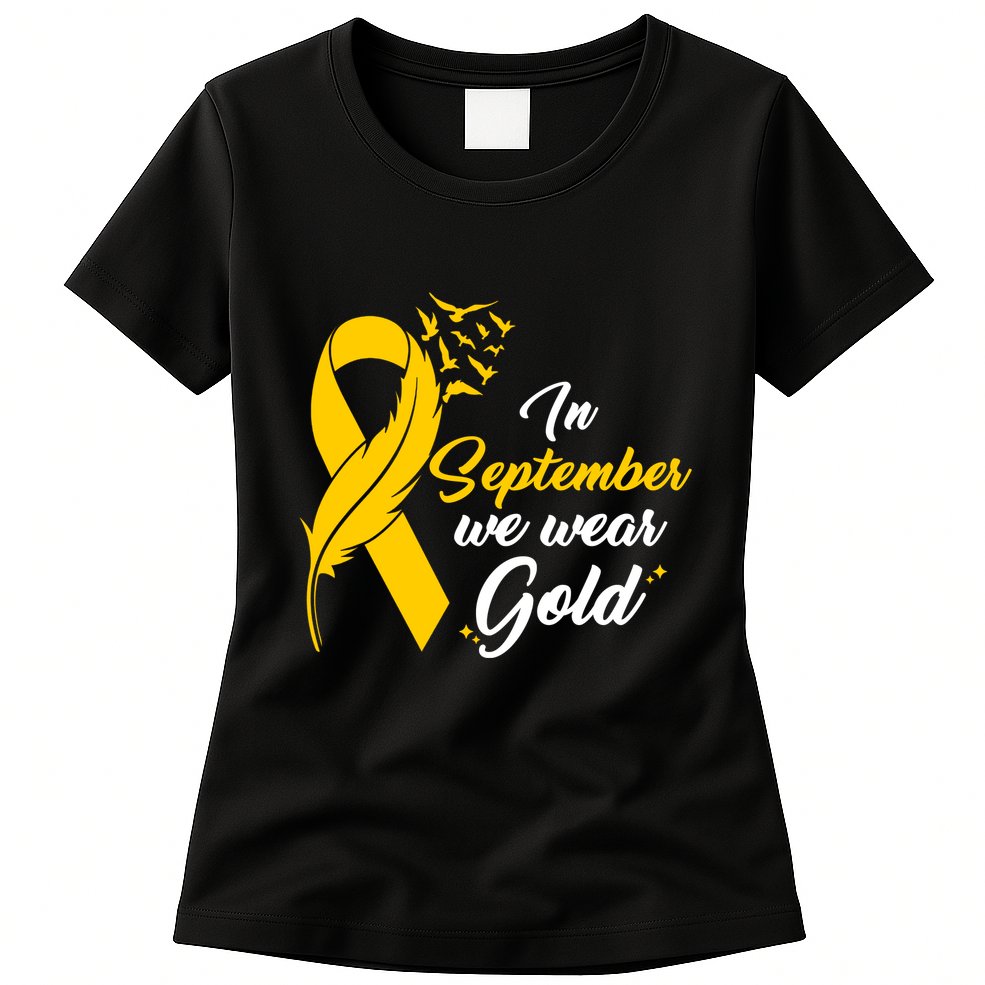 In September We Wear Gold Childhood Cancer Awareness Womens T-Shirt