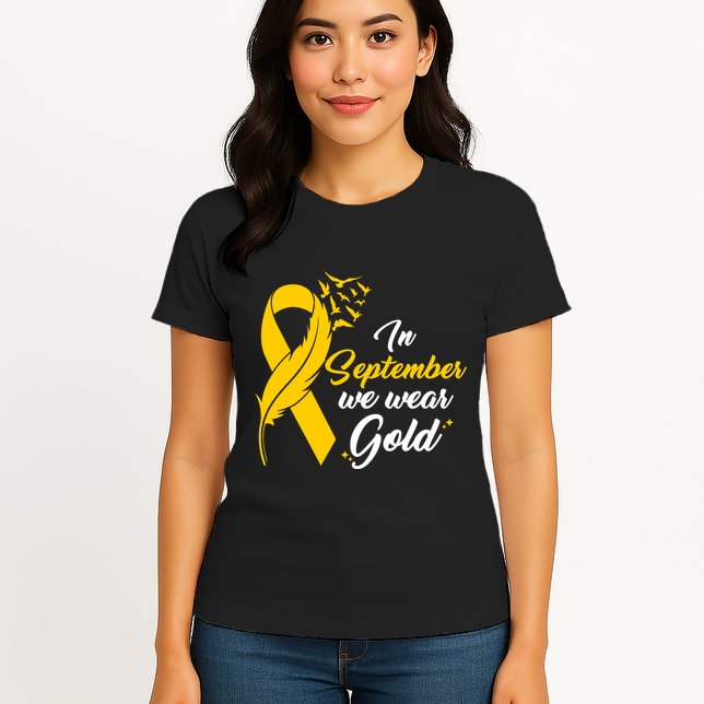In September We Wear Gold Childhood Cancer Awareness Womens T-Shirt